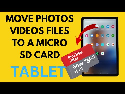 How to move media files, photos and videos to a micro SD card on Samsung / Android Tablet