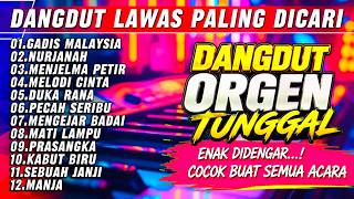 Download lagu ORGEN TUNGGAL FULL ALBUM DANGDUT LAWAS – GADIS MALAYSIA | LAGU PILIHAN TERLARIS 2026 mp3