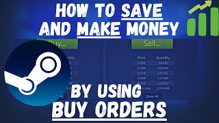 Buy Orders: How to Use and Take Advantage of them (CSGO / Steam Market Tips)