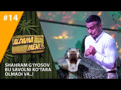 Aldama Meni 14-son Shahram G‘iyosov bu savolni ko'tara olmadi va..!