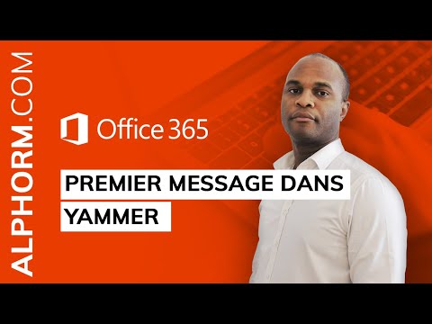 Comment Utiliser Yammer Office 365 Vidéo Tuto