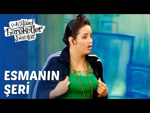 Çok Güzel Hareketler Bunlar 4. Bölüm - Esmanın Şeri