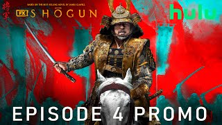 Shogun | EPISODE 4 PROMO TRAILER | shogun episode 4 trailer