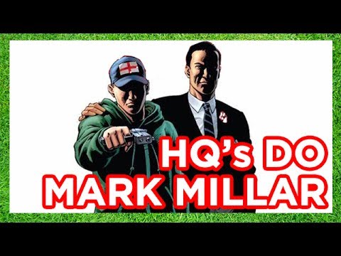 HQ's DO MARK MILLAR (KINGSMAN, LEGADO DE JUPITER, STARLIGHT)