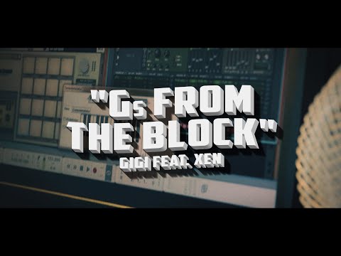 Gigi & Xen - Gs from the Block (prod. by ROB)