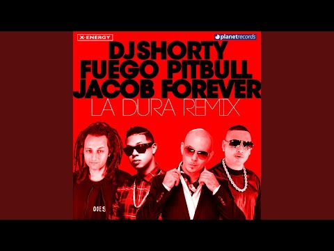 La Dura (Shorty Extended Remix)