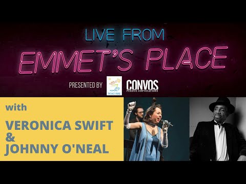 Live From Emmet's Place Vol. 43 - Veronica Swift & Johnny O'Neal