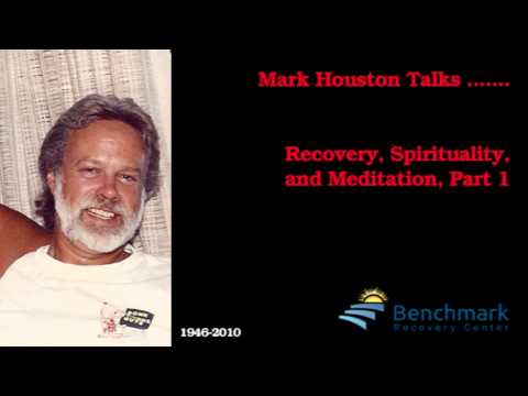 Recovery, Spirtuality and Meditation Part 1