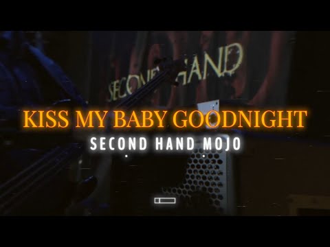 Kiss My Baby Goodnight by Second Hand Mojo | Official Music Video