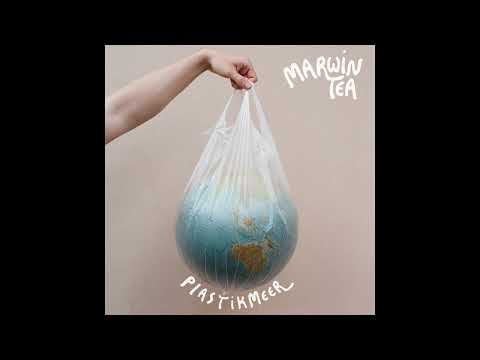 Marwin Tea - Plastikmeer