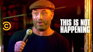 This Is Not Happening - Joe Rogan Meets a Crazy Stripper  - Uncensored