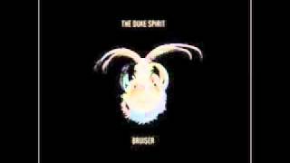 Duke Spirit - Everybody's Under Your Spell