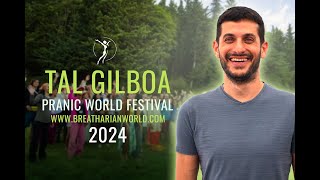 Download lagu Tal Gilboa | Pranic World Festival 2024 mp3