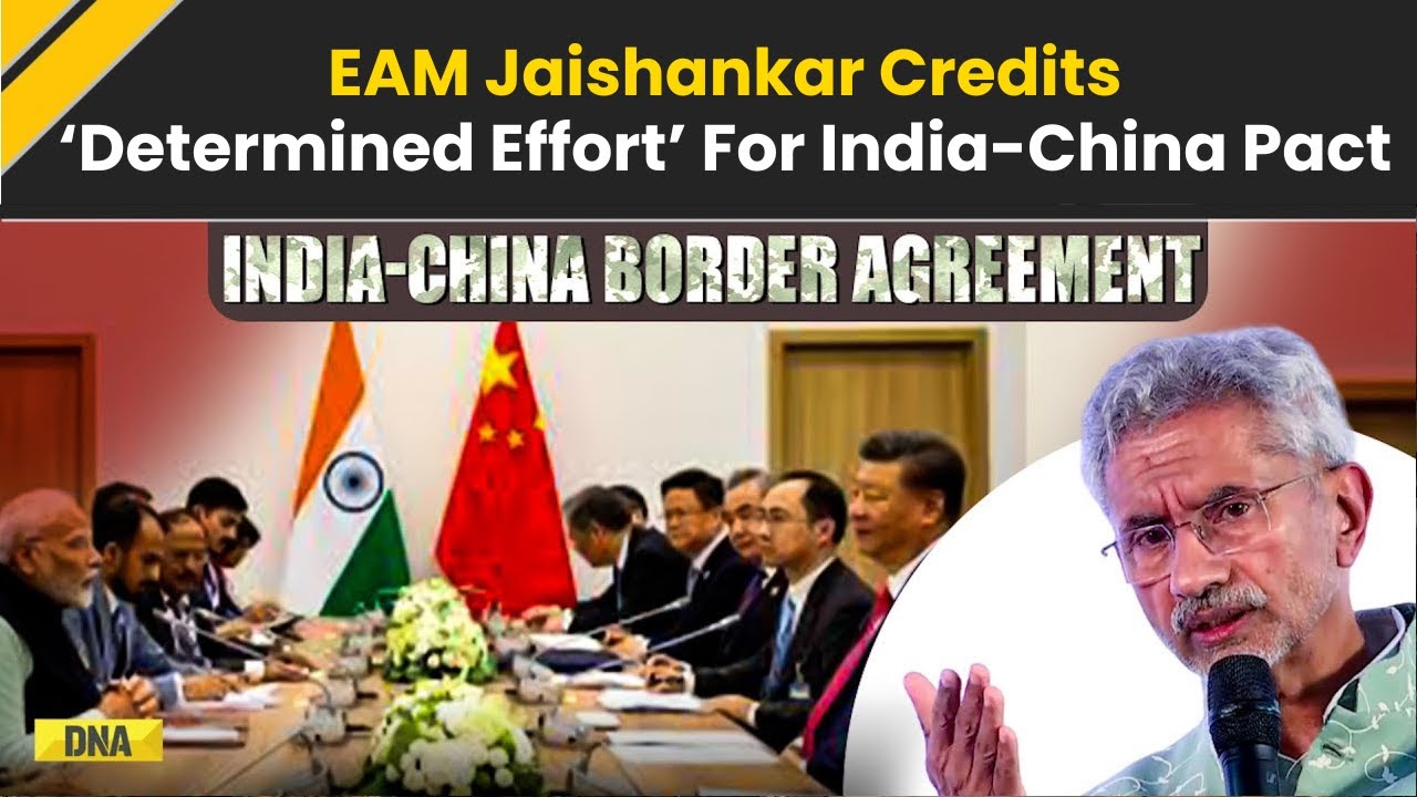 India-China LAC Pact: EAM S Jaishankar Praises Military & Diplomatic Skill In India-China LAC Pact