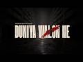 DUNIYA WALON NE Title Reveal Pawandeep Rajan