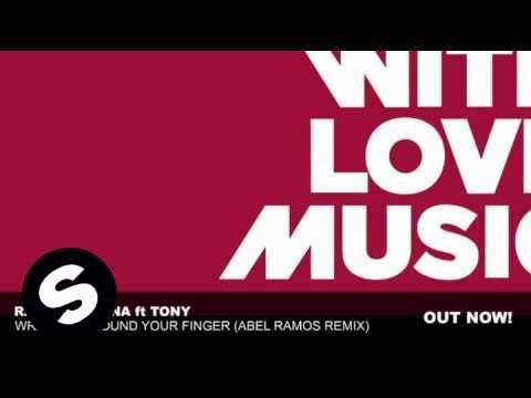 Raul Cremona ft. Tony - Wrapped Around Your Finger (Abel Ramos Remix)