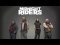 Midnight Riders - One Bad Man + One Bad Tank ...