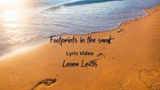 Footprints in the sand - Leona Lewis - Lyric Video