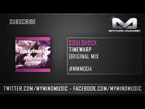 Soulshock - Timewarp (Official Preview)