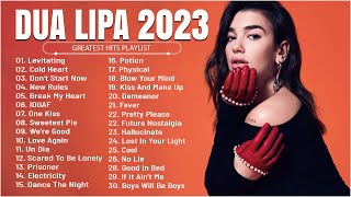 Dua Lipa - Greatest Hits Full Album - Best Songs Collection 2023