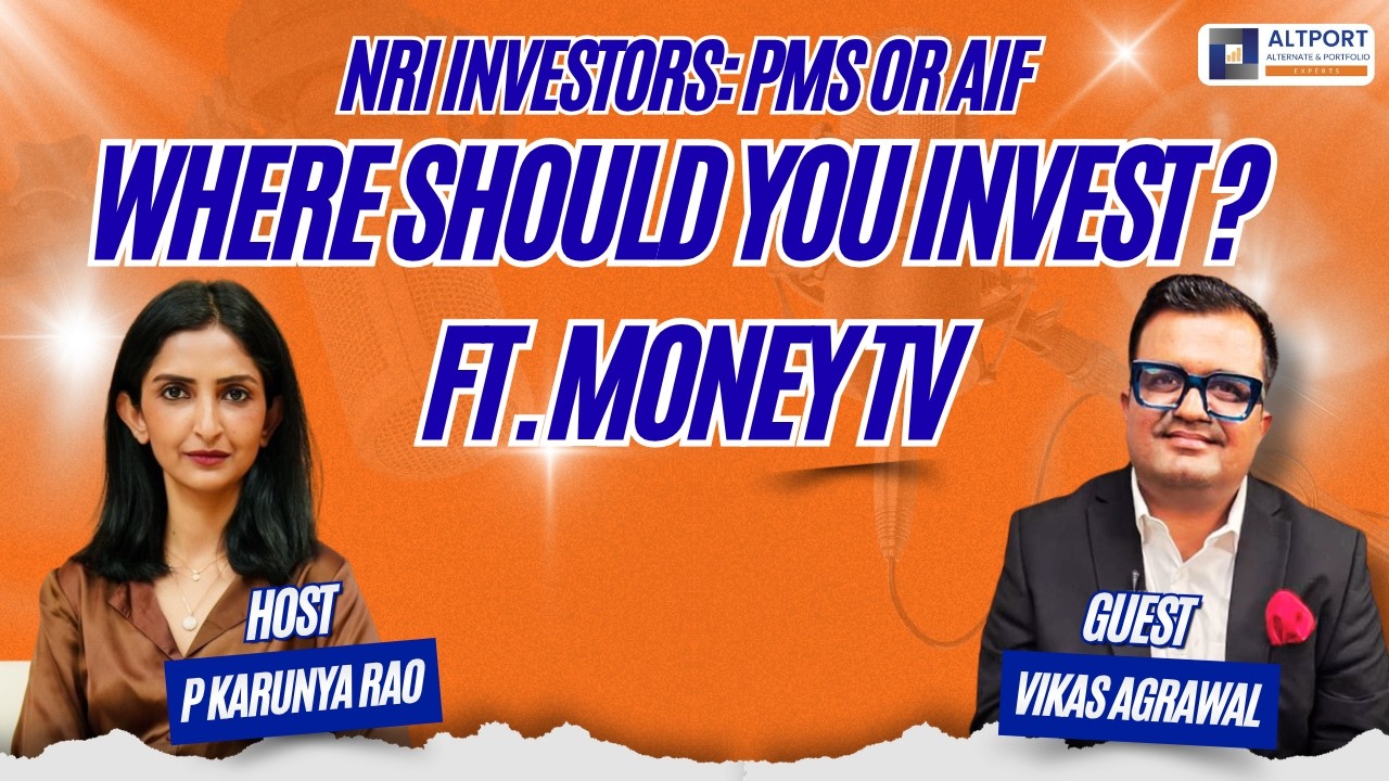 NRI Investors: PMS or AIF — Where Should You Invest? | ft. Money TV
