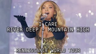 Beyoncé - I Care / River Deep - Mountain High (Renaissance Tour Studio Version)