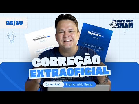 ENAM 2025.2 PÓS-PROVA (Correção Extraoficial)