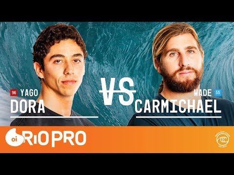 Yago Dora vs. Wade Carmichael - Round of 32, Heat 10 - Oi Rio Pro 2019