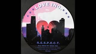 Love Inc. - R.E.S.P.E.C.T. [FIM 065]
