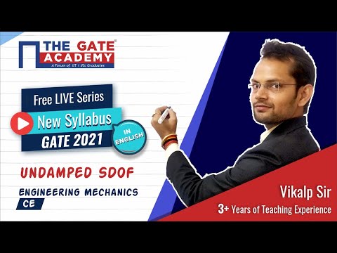 GATE 2021 | Undamped SDOF System | Vibration | Engineering Mechanics GATE Lectures
