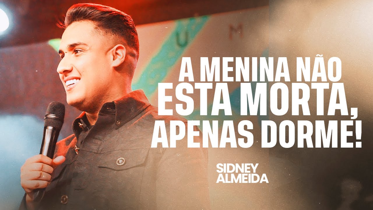 Milagre na casa de Jairo | Sidney Almeida