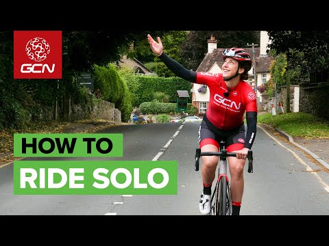 How To Ride Your Bike Solo | GCN's Guide To Cycling On Your Own