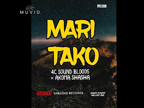 06. 4C Sound Bloods × Akoma Shasha - Mari Tako (2021)[Jaywes Playlist][SKB@SKB Records]