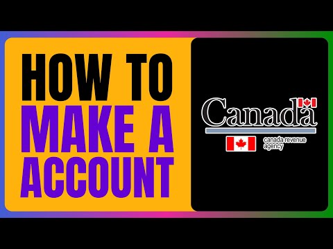 How to Make a CRA Account IMMEDIATELY after PR   PERMANENT RESIDENCE!
