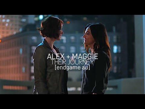 alex and maggie | their journey [+endgame au]