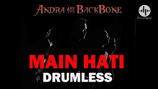 Download lagu ANDRA AND THE BACKBONE -  MAIN HATI // DRUMLESS (HQ Audio) mp3