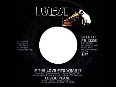 1982 HITS ARCHIVE: If The Love Fits Wear It - Leslie Pearl (stereo 45)