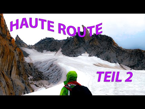 Haute Route - Eine Extremwanderung durch die Alpen | 2/4