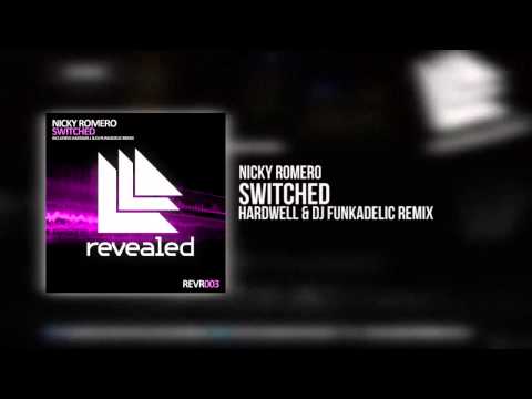 Nicky Romero - Switched (Hardwell & DJ Funkadelic Remix)