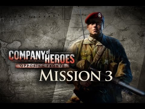 [HD]CoH Liberation of Caen Mission 3 Carpiquet (Play Through)