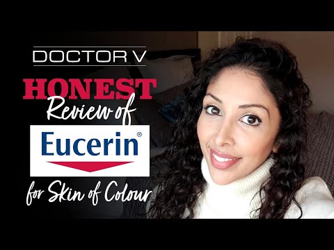 Doctor V - Honest Review of Eucerin for Skin of Colour...