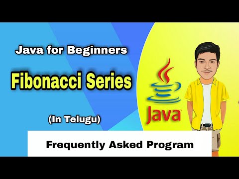 Fibonacci Series In Java Frequently Asked Java Program Java Tutorial In Telugu