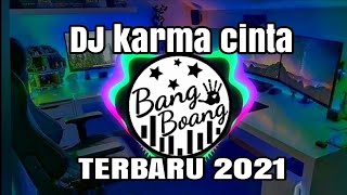 Download lagu DJ KARMA CINTA REMIX FULL BASSS mp3