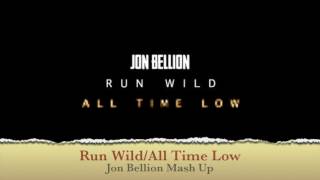 All Time Low/Run Wild Jon Bellion Mash Up