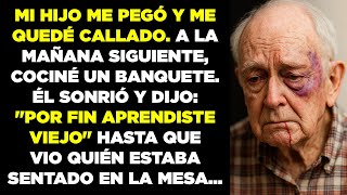 Mi hijo me puso la mano encima. A la mañana siguiente le serví el desayuno... y justicia.