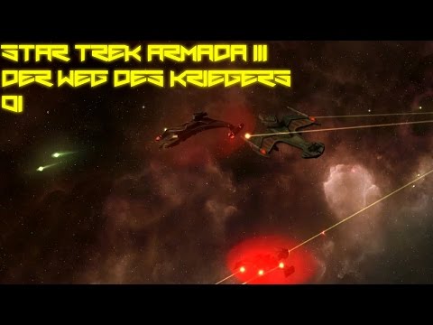 Let's Play Star Trek Armada III (German) - Der Weg des Kriegers #001