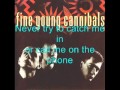 Fine Young Cannibals   Funny How Love Is with lyrics