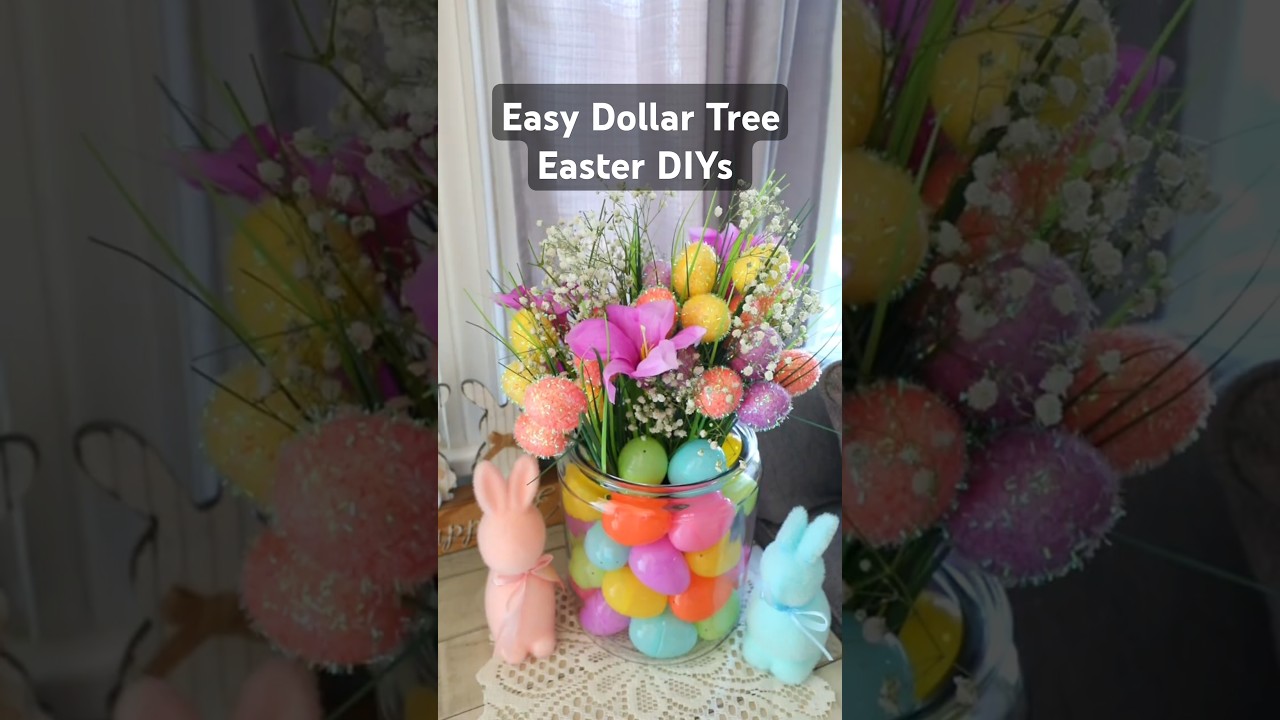 4 Easy Easter DIYs Using Dollar Tree Plastic Eggs | Budget-Friendly Craft Ideas