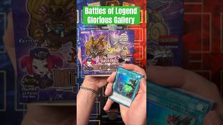 BATTLES OF LEGEND GLORIOUS GALLERY HIGHLIGHTS #yugioh #tcg #ad