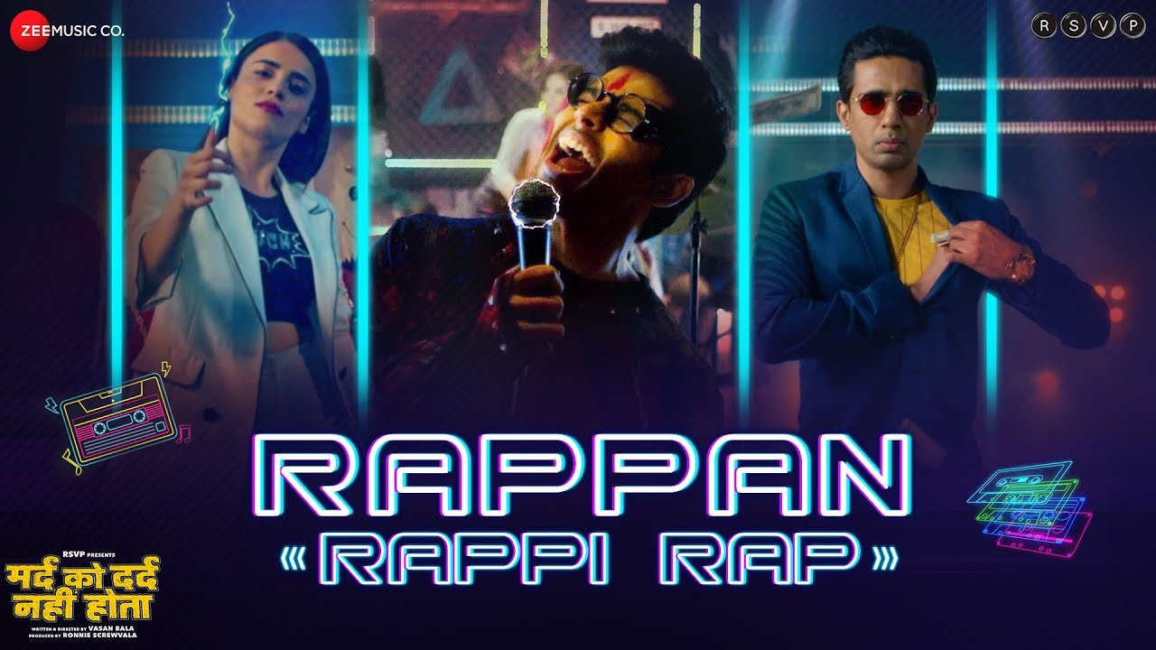 Rappan Rapi Rap Lyrics  | Mard Ko Dard Nahin Hota | Abhimanyu Dasani, Gulshan Devaiah | Benny Dayal | Karan Kulkarni
